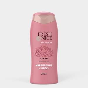 Шампунь «Fresh&Nice» Укрепление и блеск, 250 мл