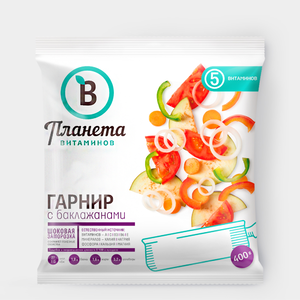 Гарнир с баклажанами «Планета витаминов», 400 г Гарнир с баклажанами «Планета витаминов», 400 г